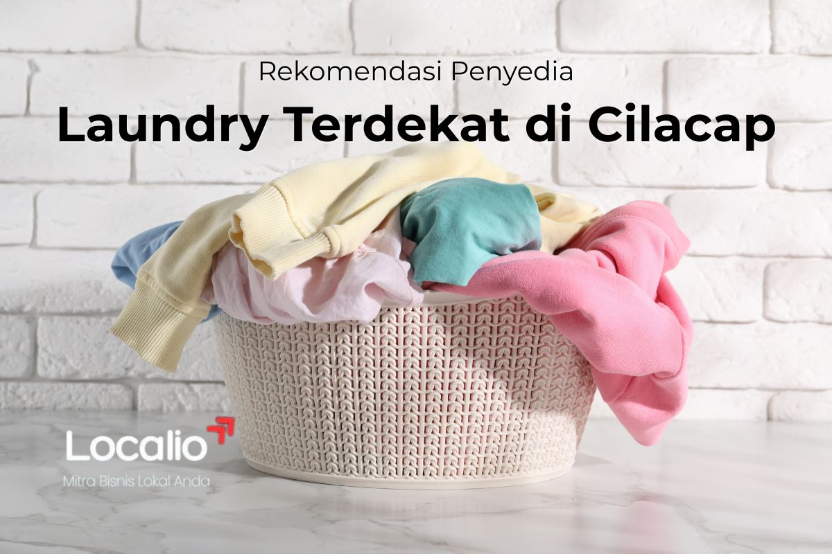LIZ LAUNDRY: Solusi Cuci Bersih untuk Warga Cilacap